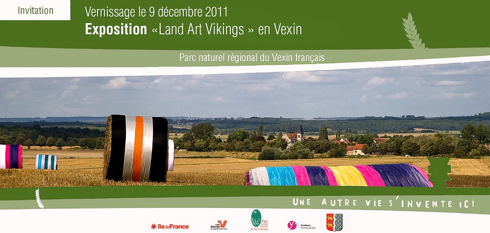 Parc naturel rgional Vexin franais : (Recto) Carton invitation Vernissage le 9 dcembre 2011 Exposition "Land Art Vikings" en Vexin 
